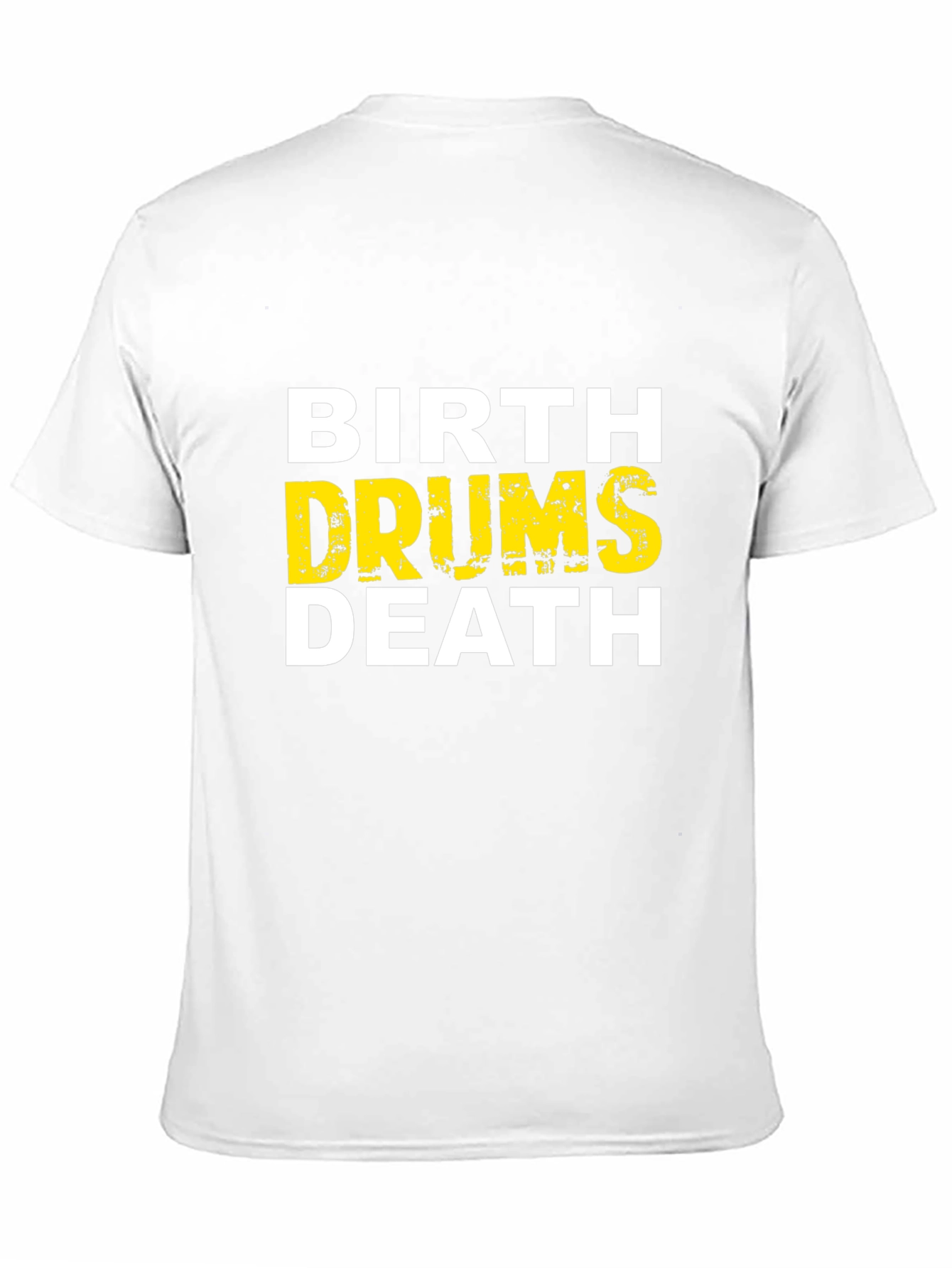 Birth Drums Death Graphic Tee