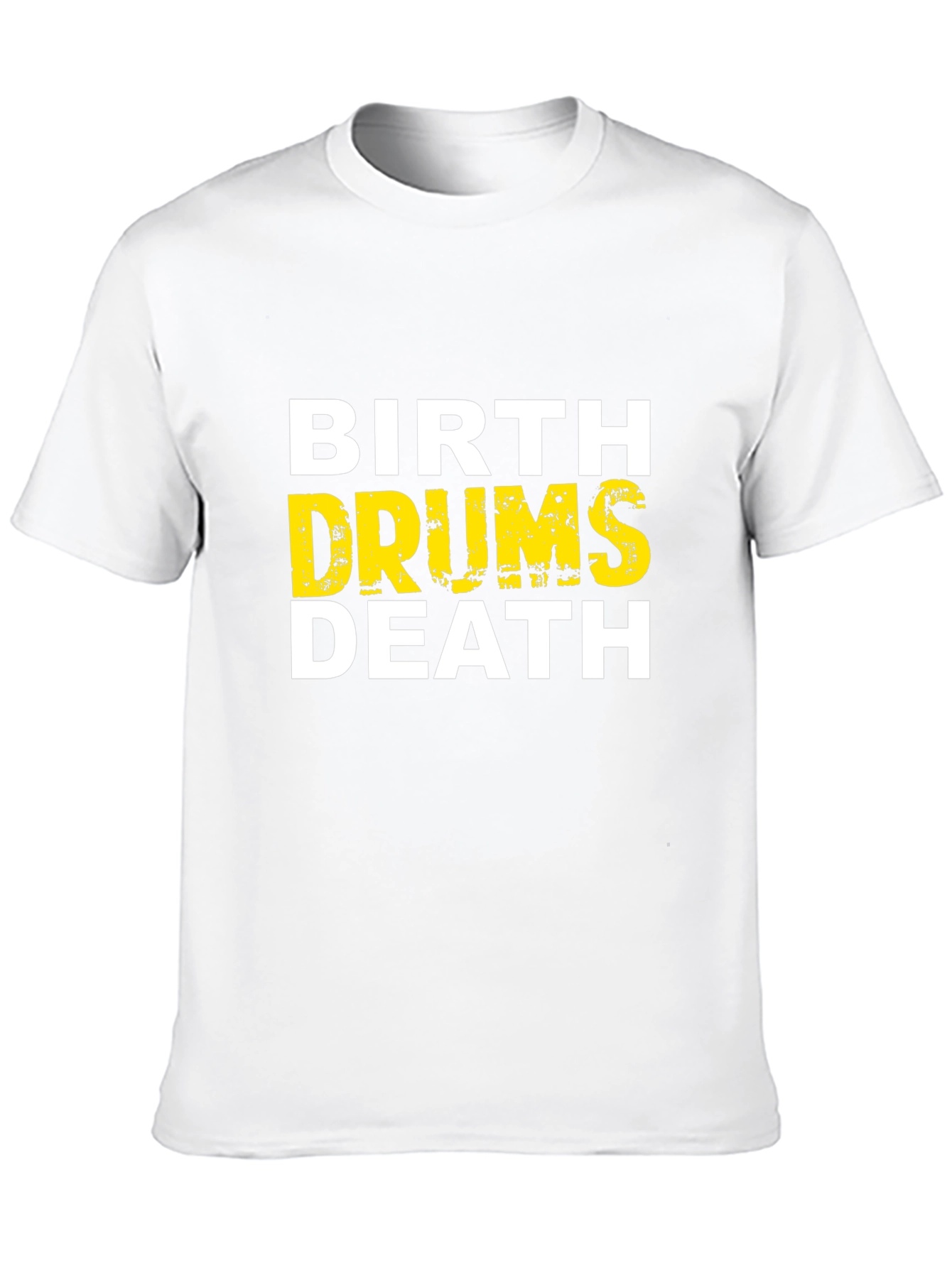 Birth Drums Death Graphic Tee