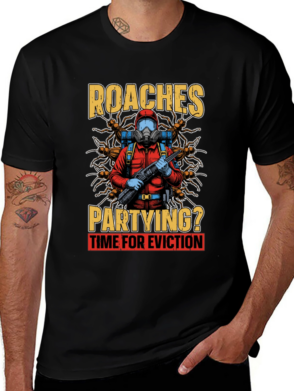 Roaches Partying? Eviction Time T-Shirt