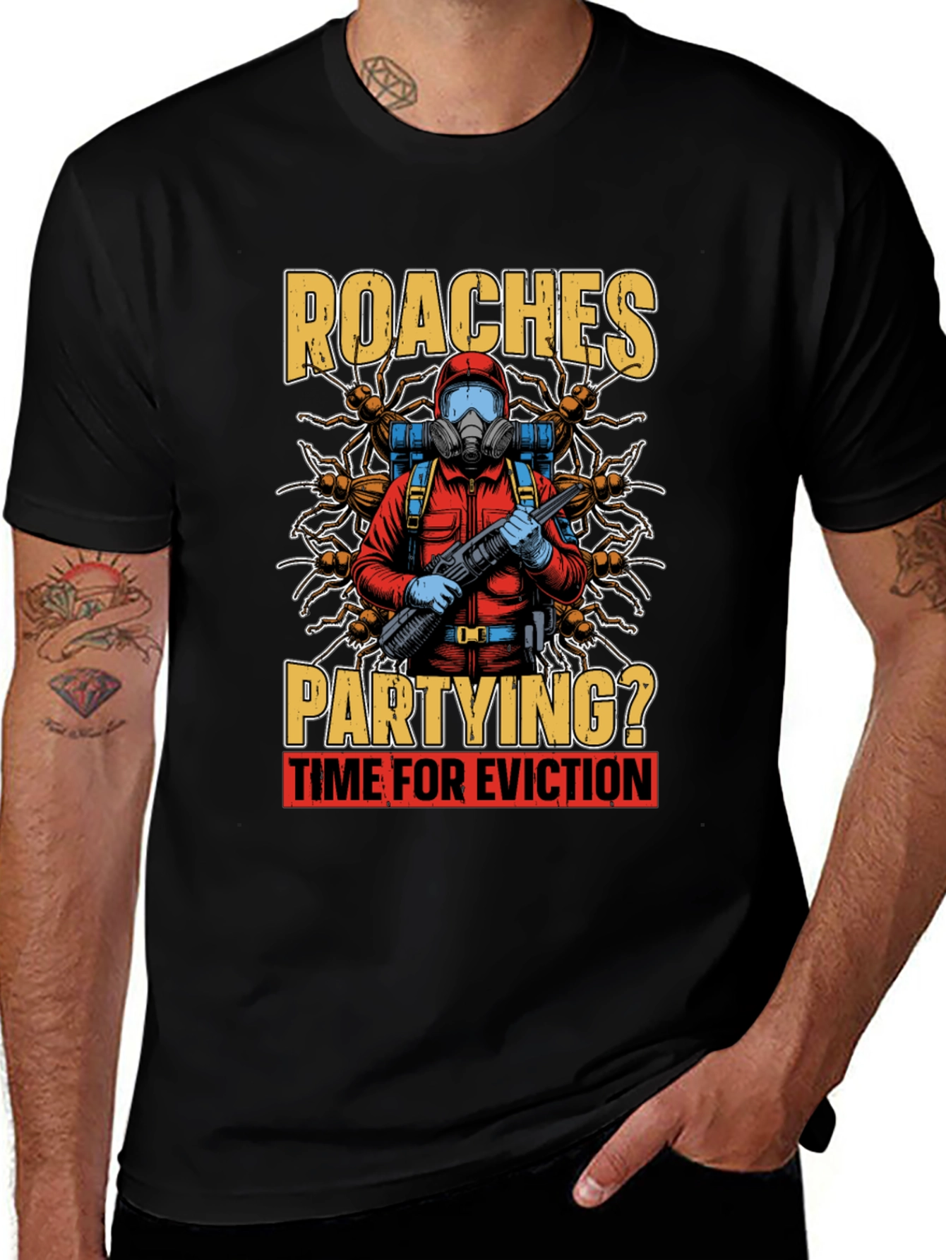 Roaches Partying? Eviction Time T-Shirt