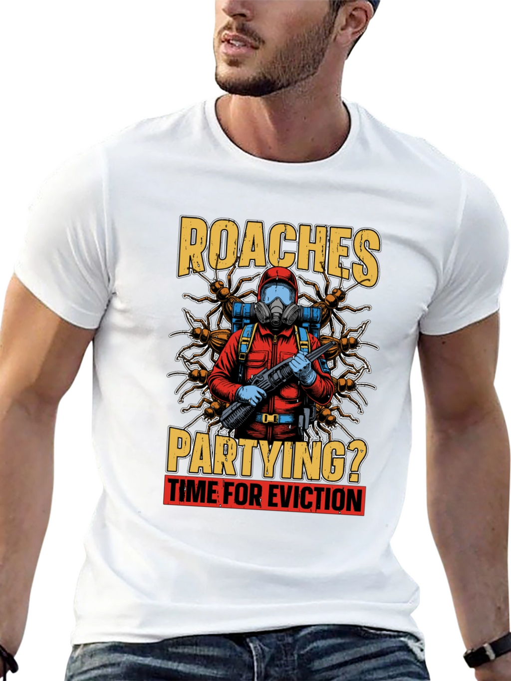 Roaches Partying? Eviction Time T-Shirt