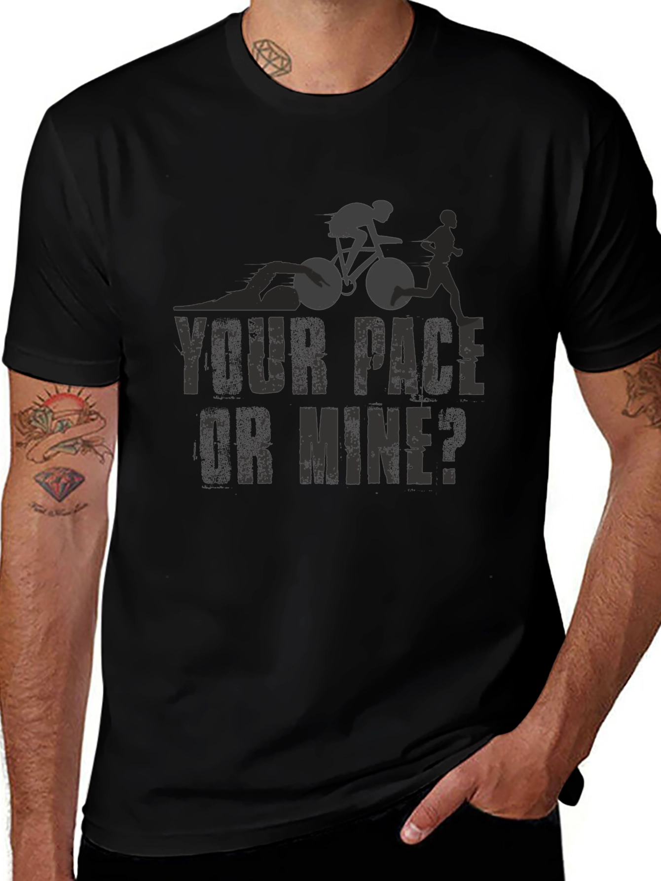 Triathlon T-Shirt: Your Pace or Mine?