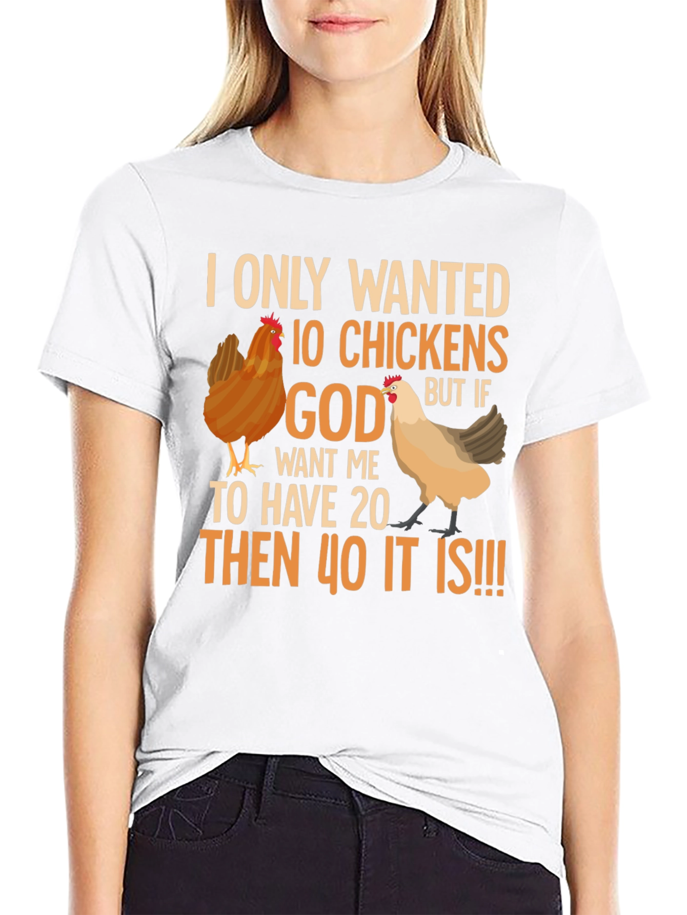 Funny Chicken Lover T-Shirt: 10 Chickens or 40!