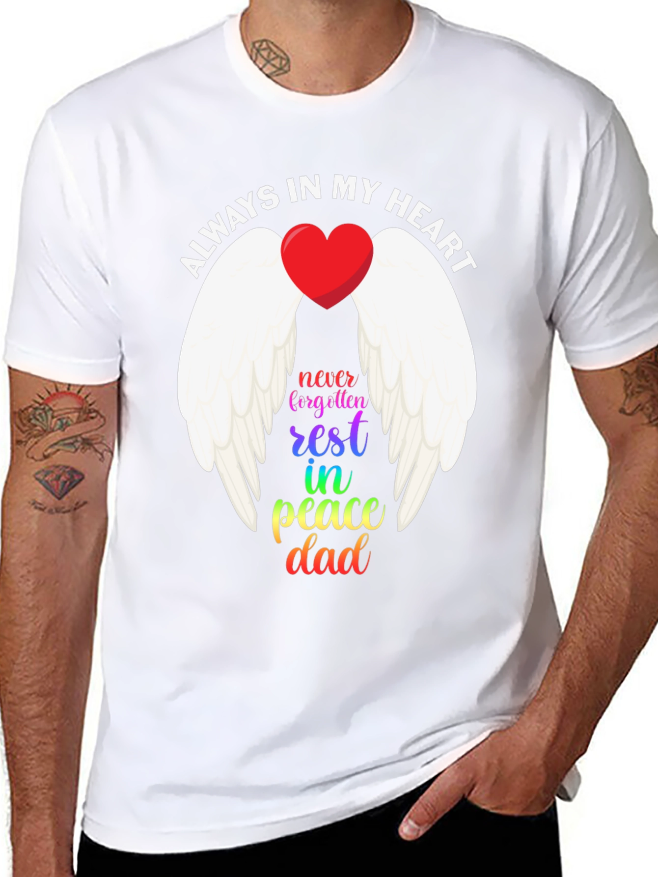 Always In My Heart Dad Memorial T-Shirt