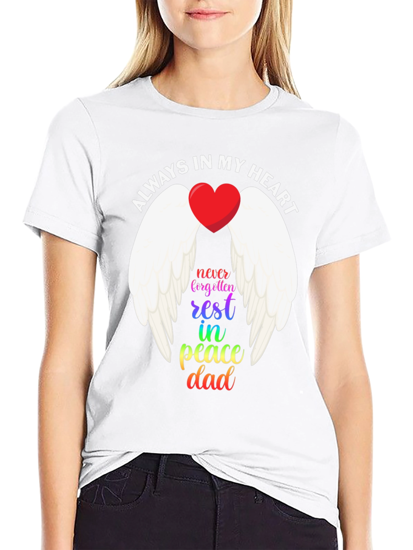 Always In My Heart Dad Memorial T-Shirt