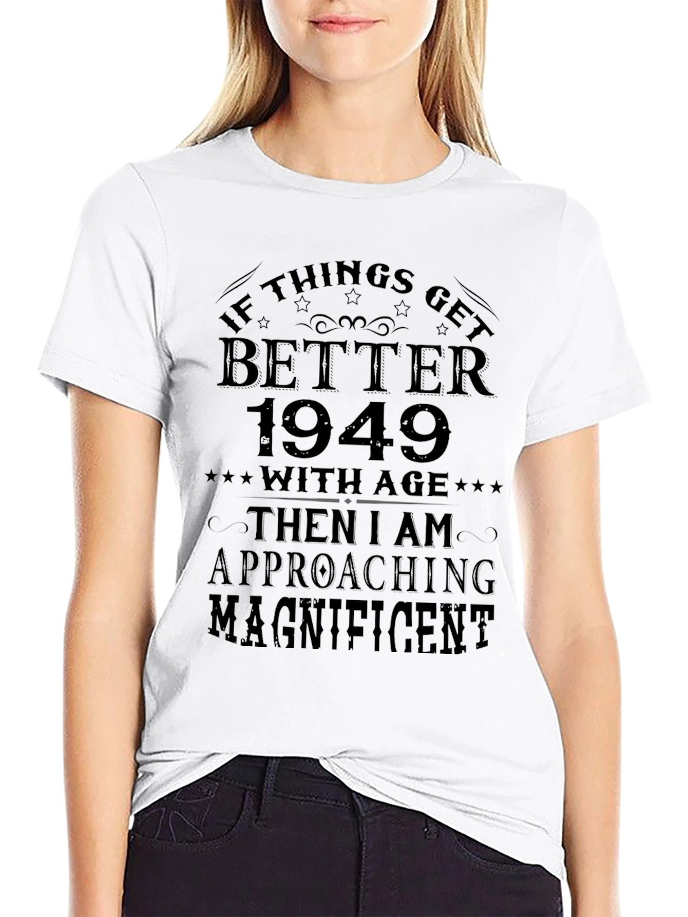 Better with Age T-Shirt - Born in 1949