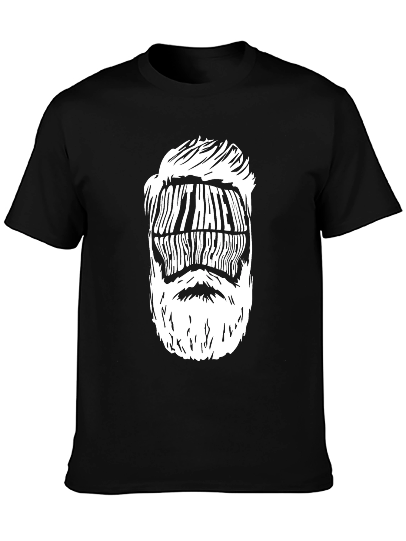 Funny Bearded Man Graphic Tee - Dont Hate My Beard