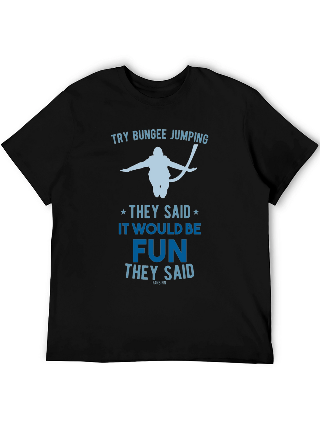 Try Bungee Jumping Graphic Tee - Fun Adventure Shirt