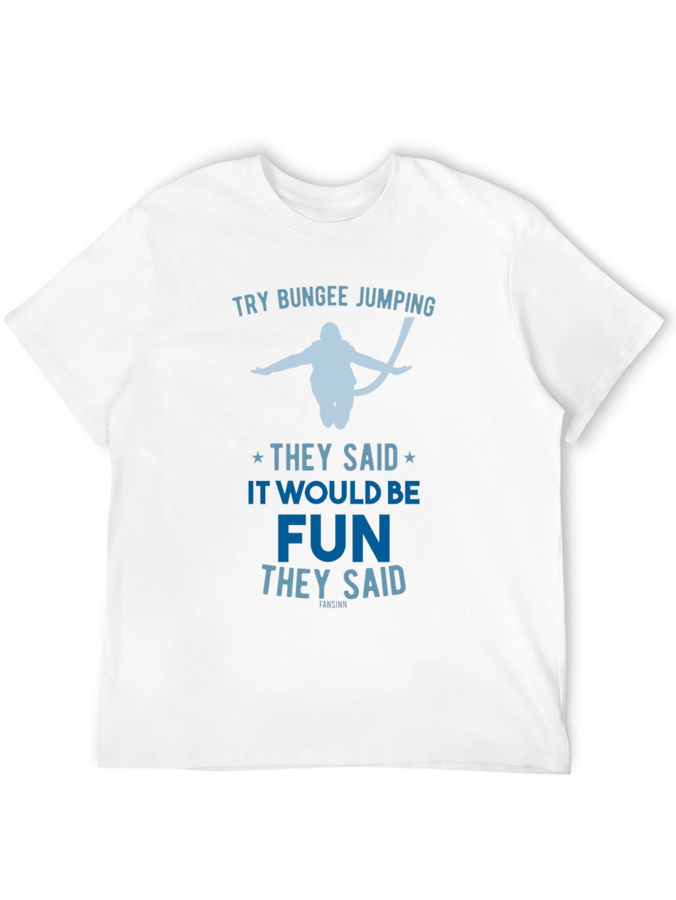 Try Bungee Jumping Graphic Tee - Fun Adventure Shirt