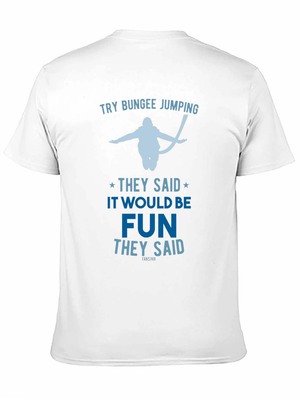 Try Bungee Jumping Graphic Tee - Fun Adventure Shirt