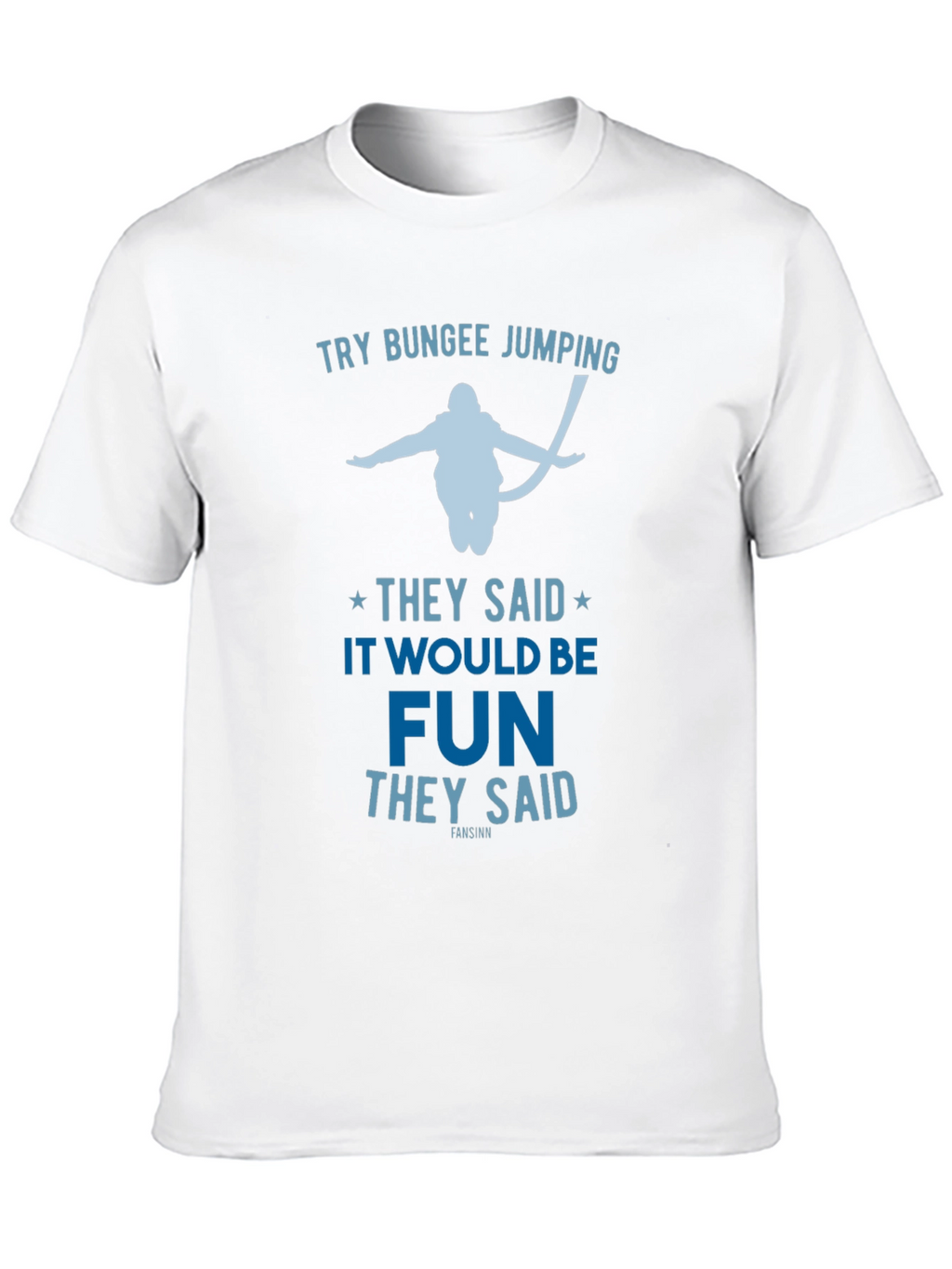 Try Bungee Jumping Graphic Tee - Fun Adventure Shirt