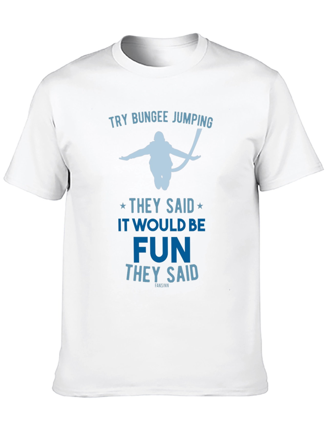 Try Bungee Jumping Graphic Tee - Fun Adventure Shirt