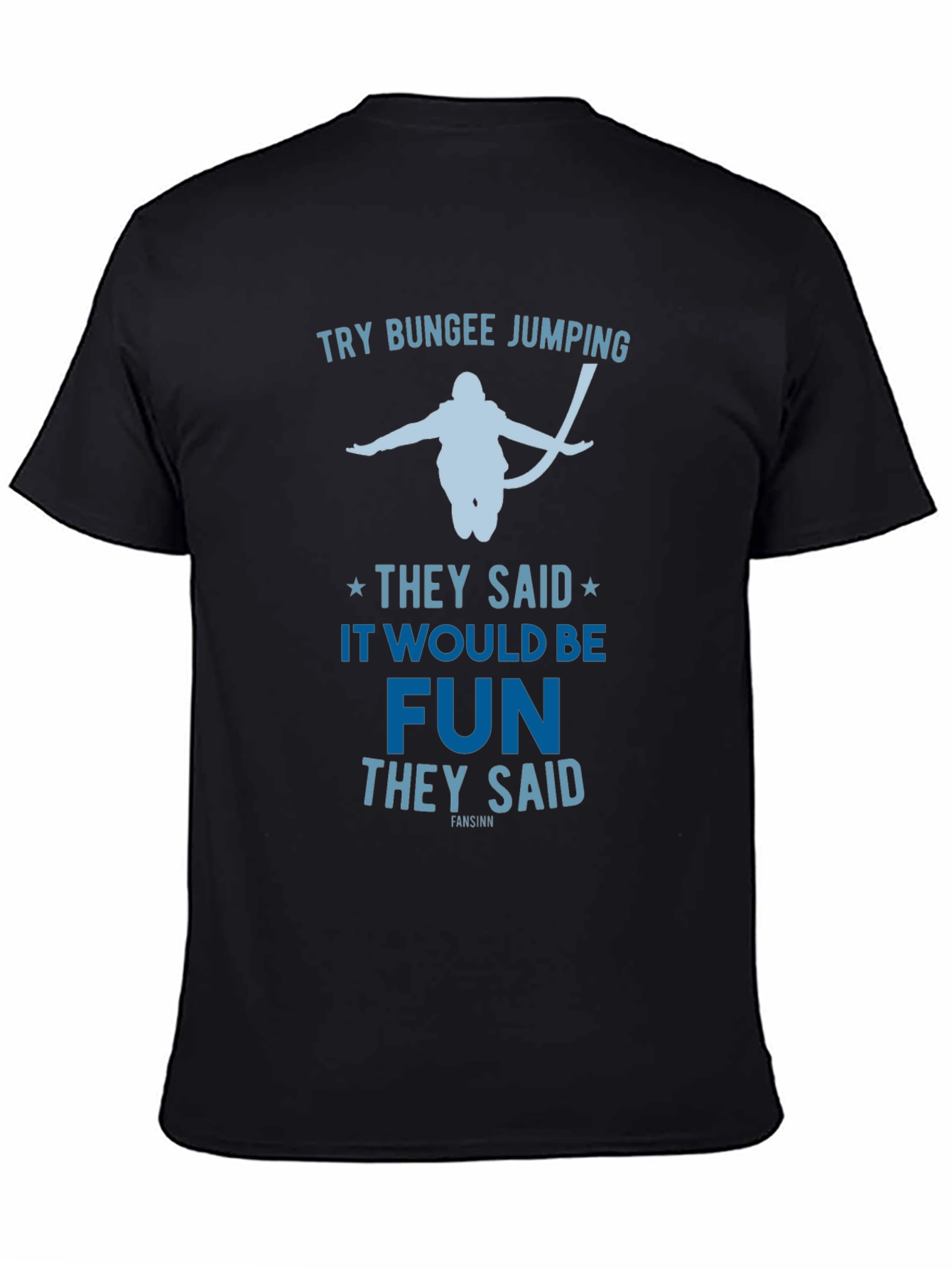Try Bungee Jumping Graphic Tee - Fun Adventure Shirt