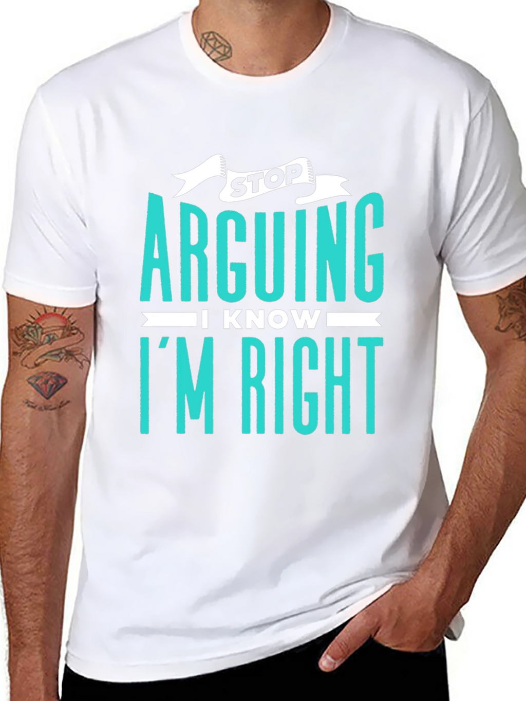 Stop Arguing I Know Im Right Graphic Tee
