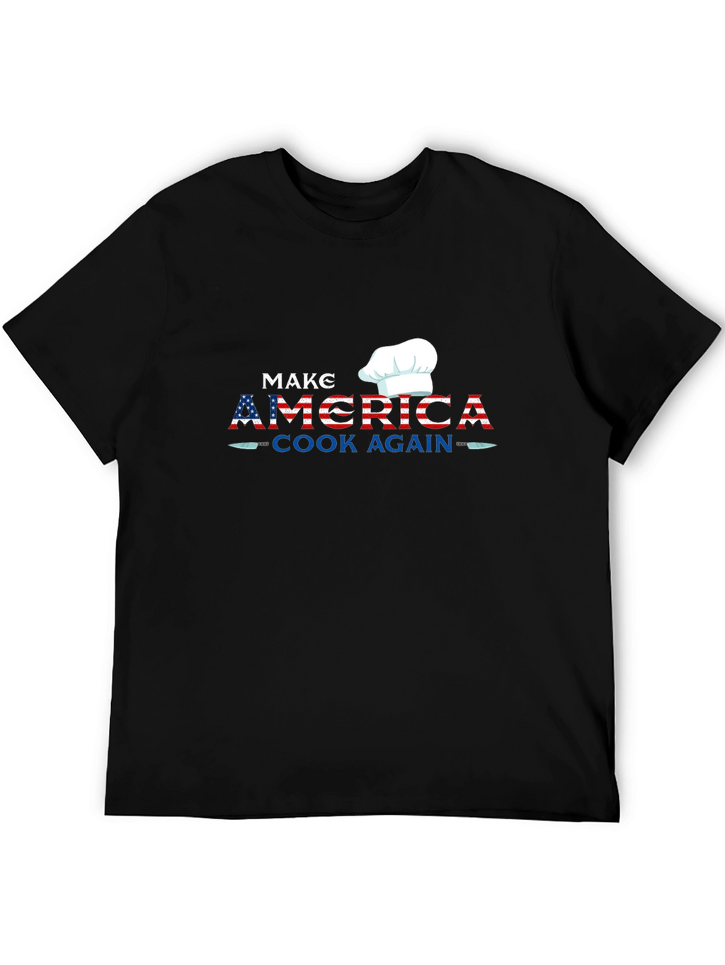 Make America Cook Again T-Shirt