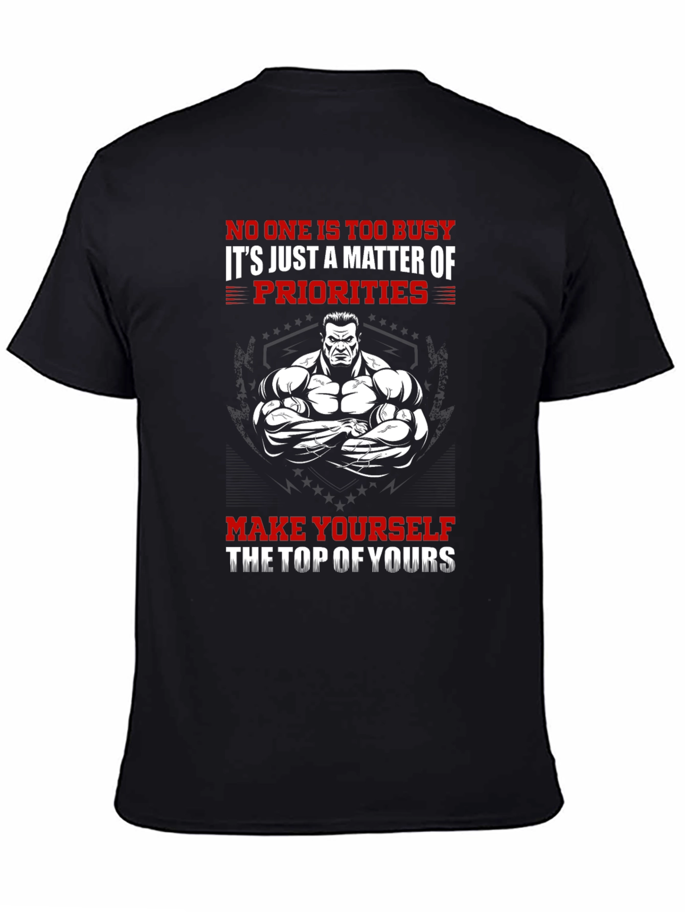 Motivational Gym T-Shirt - Top Priority