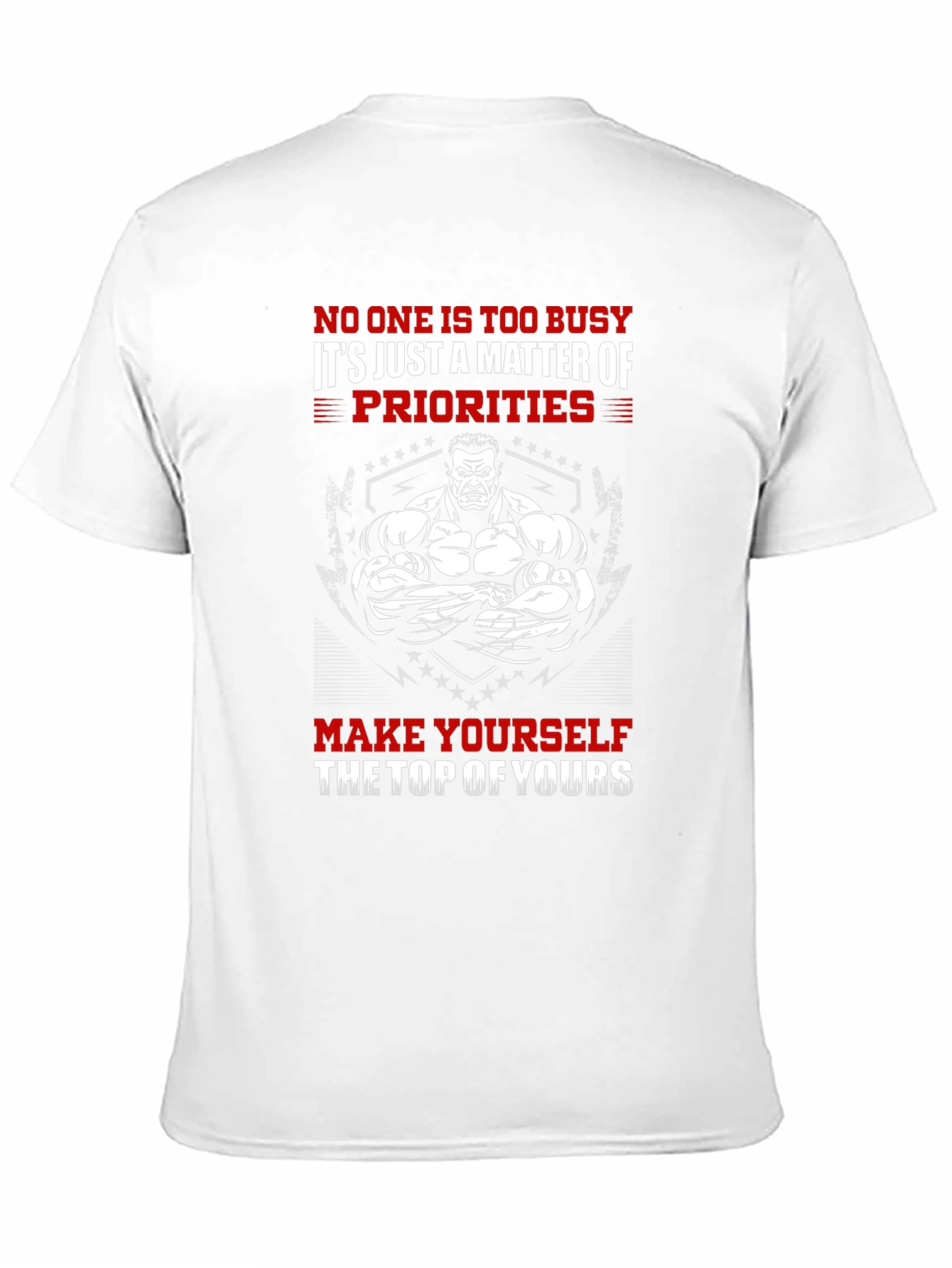 Motivational Gym T-Shirt - Top Priority