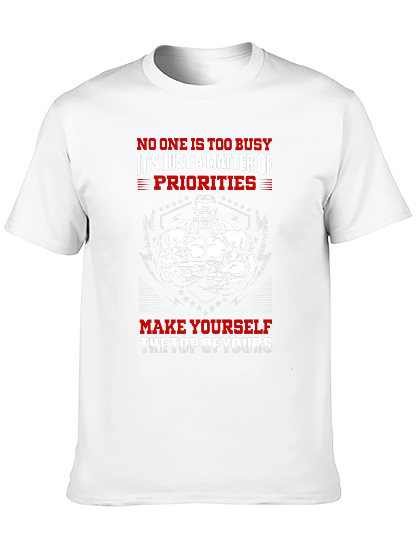 Motivational Gym T-Shirt - Top Priority