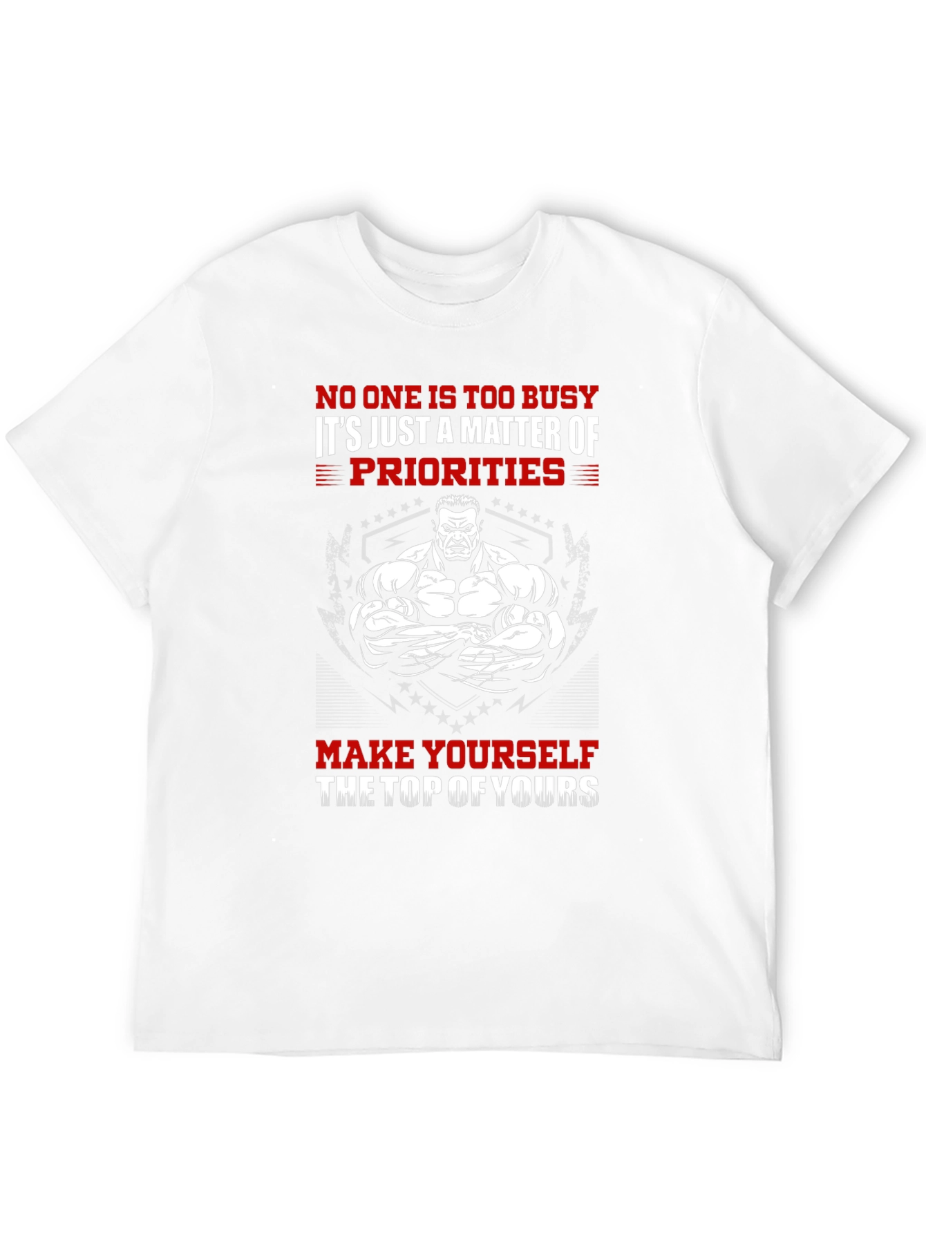 Motivational Gym T-Shirt - Top Priority