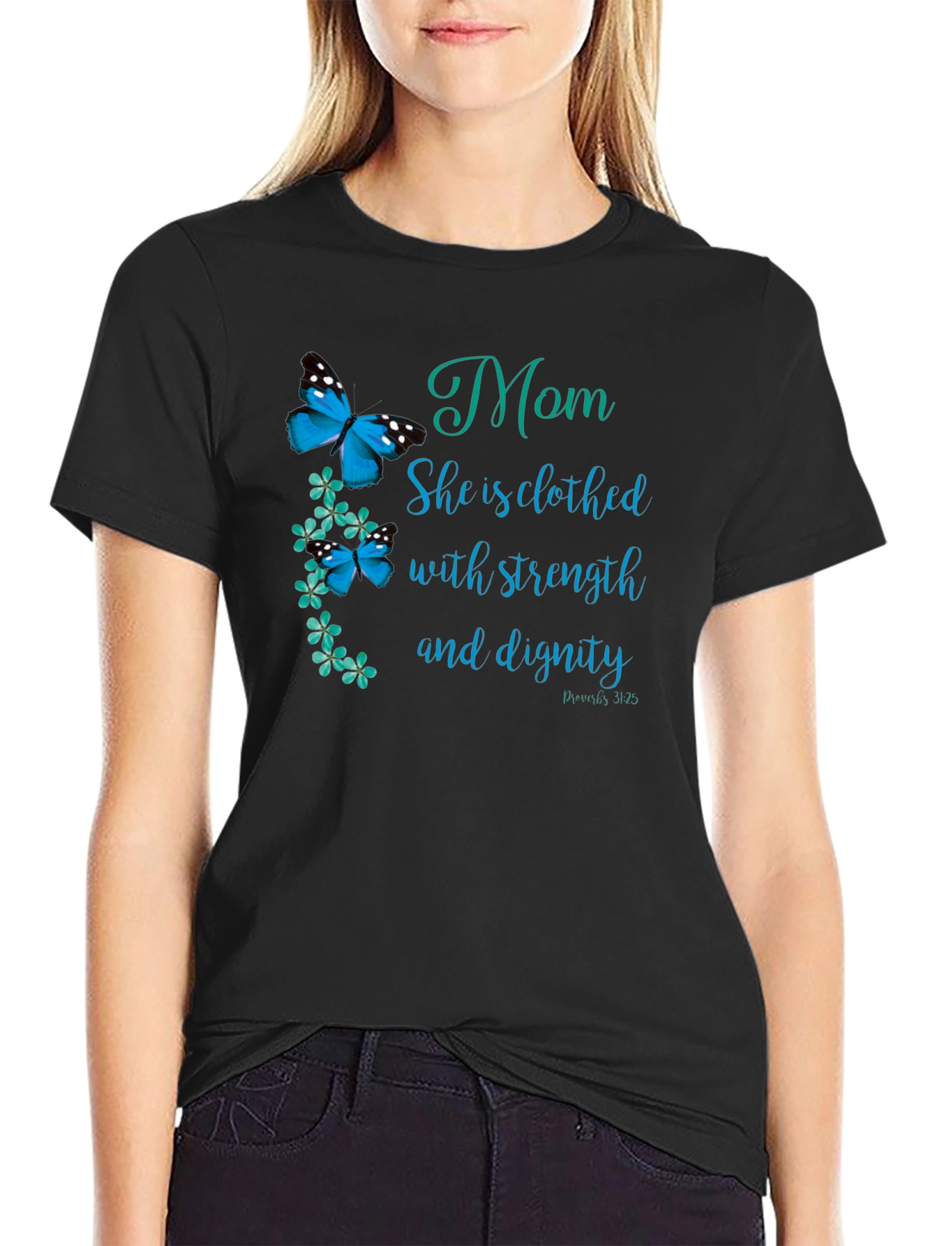 Mom Strength & Dignity T-Shirt