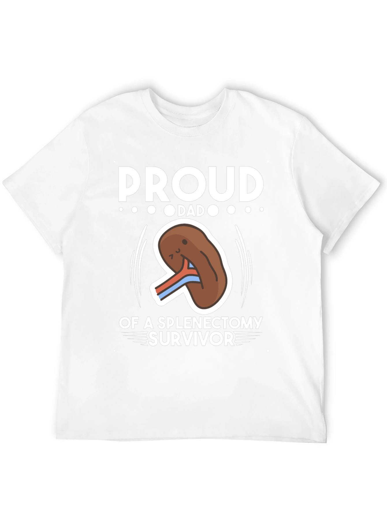 Proud Dad of Spleen Removal Survivor T-Shirt