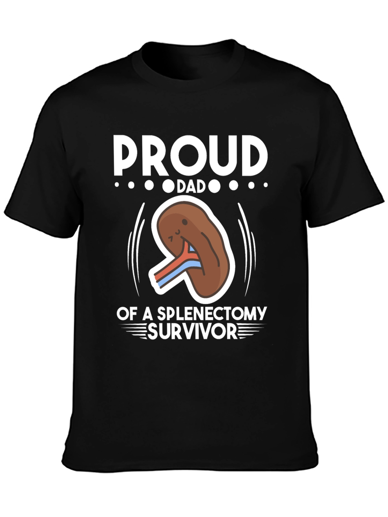 Proud Dad of Spleen Removal Survivor T-Shirt