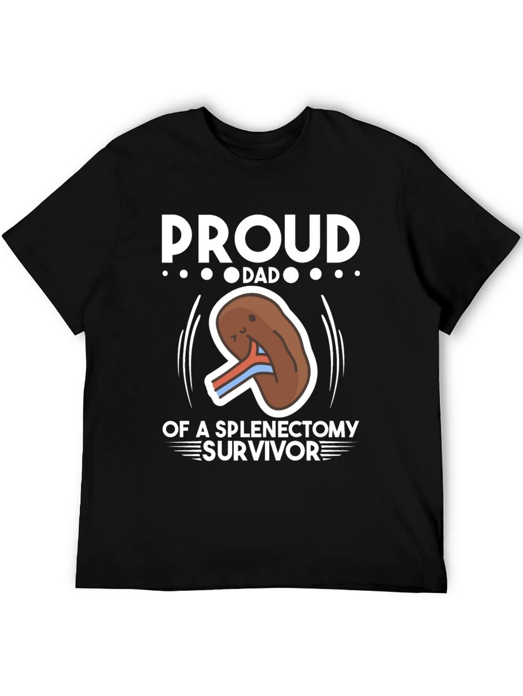 Proud Dad of Spleen Removal Survivor T-Shirt