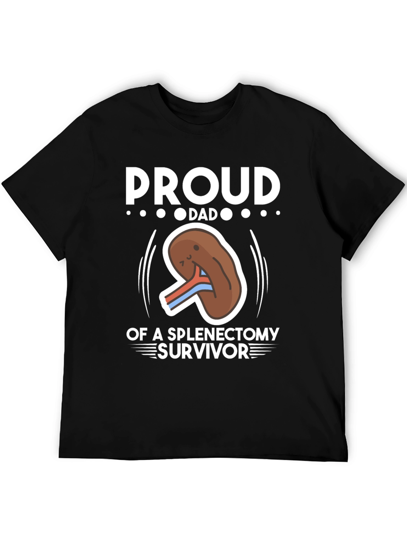 Proud Dad of Spleen Removal Survivor T-Shirt