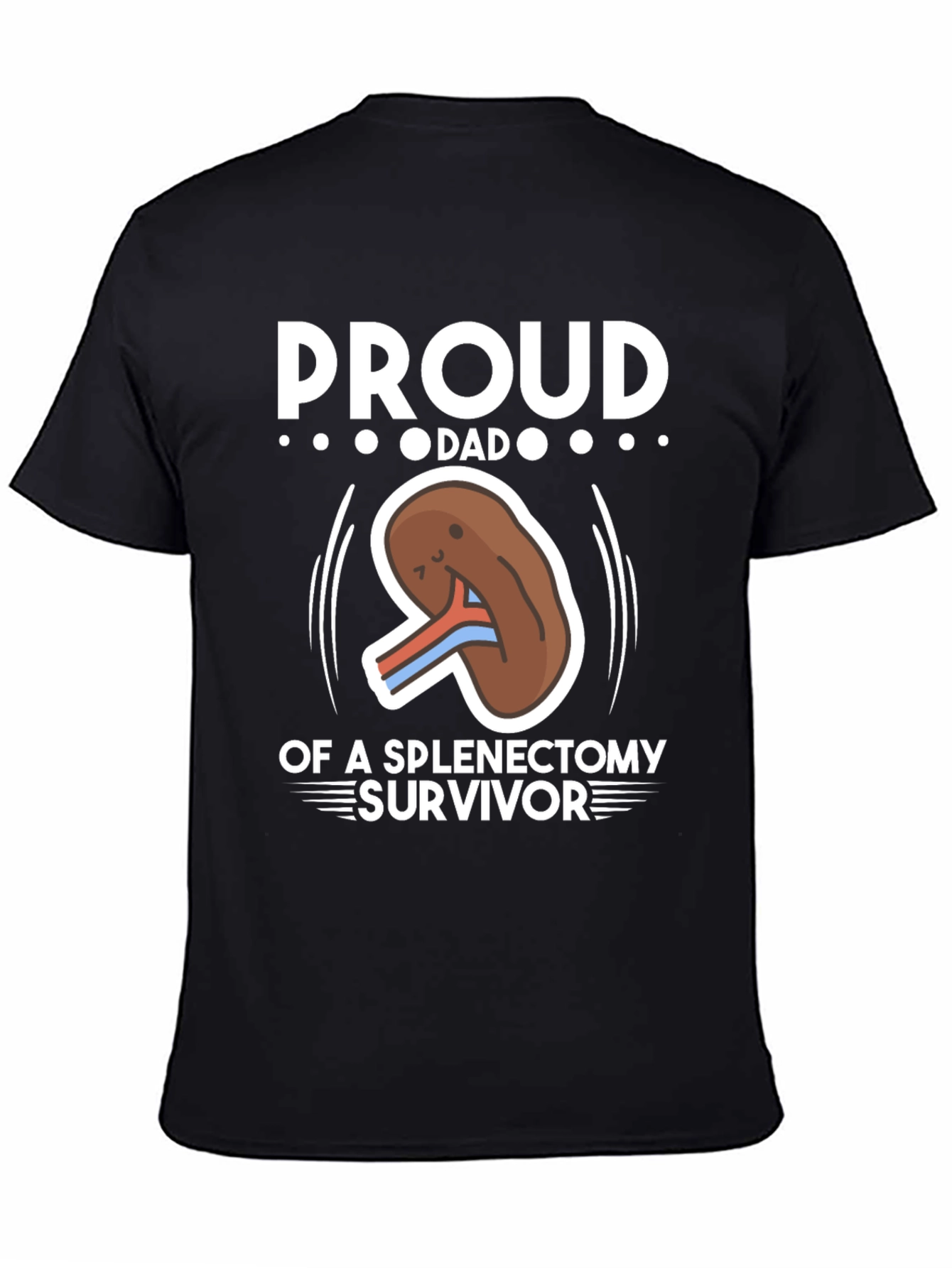 Proud Dad of Spleen Removal Survivor T-Shirt