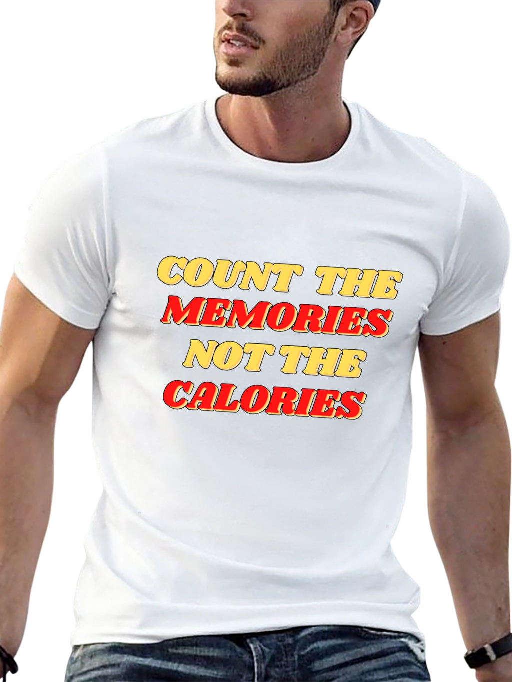 Count Memories Not Calories Graphic Tee