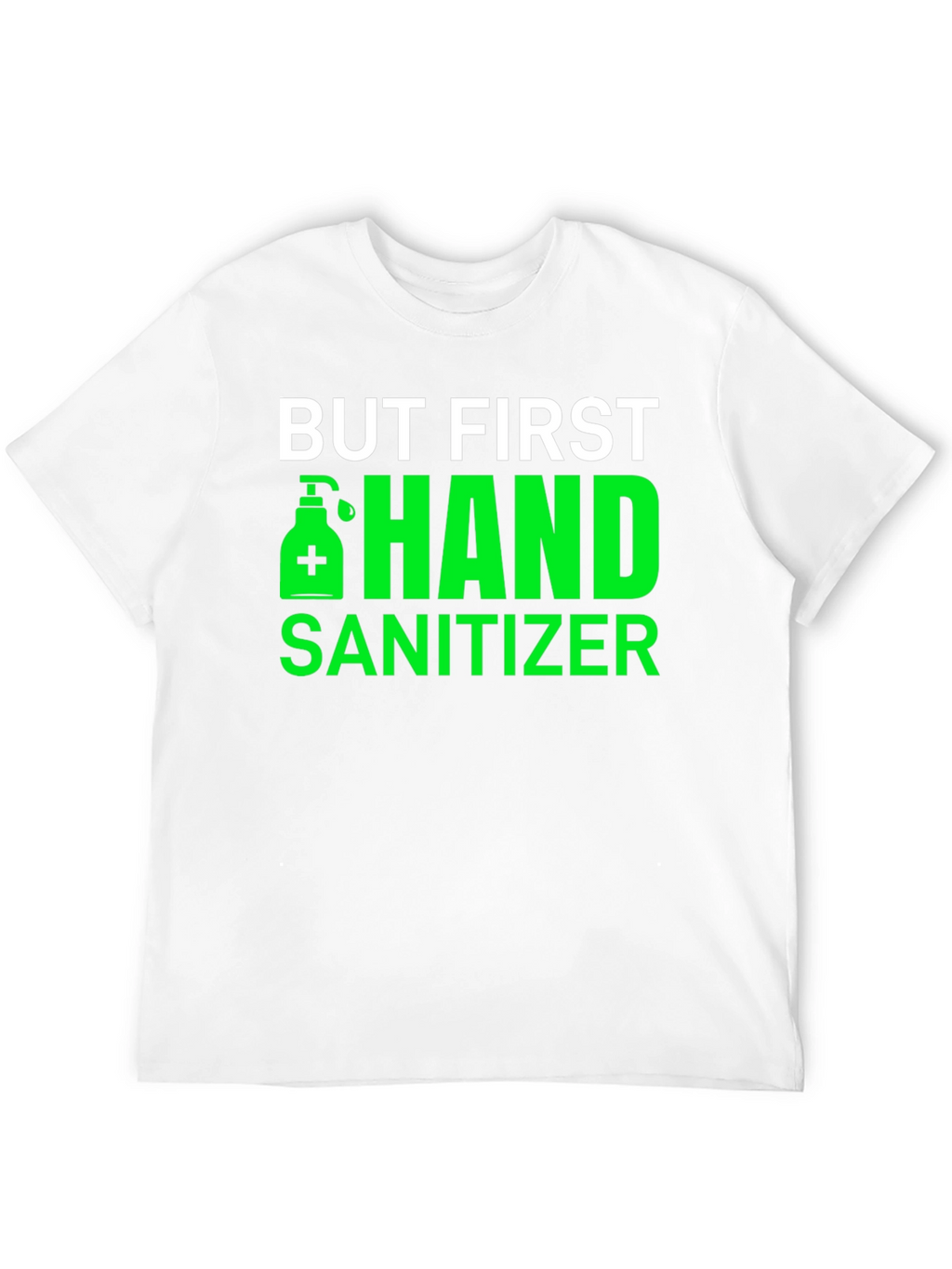 But First Hand Sanitizer Black Tee