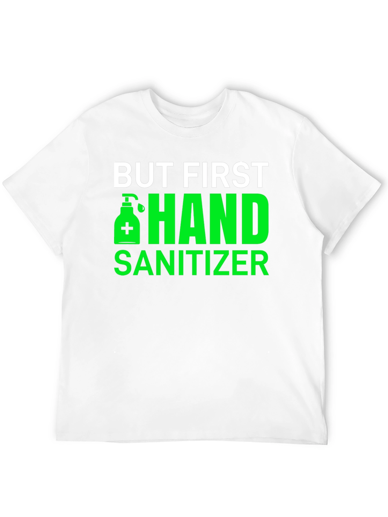 But First Hand Sanitizer Black Tee