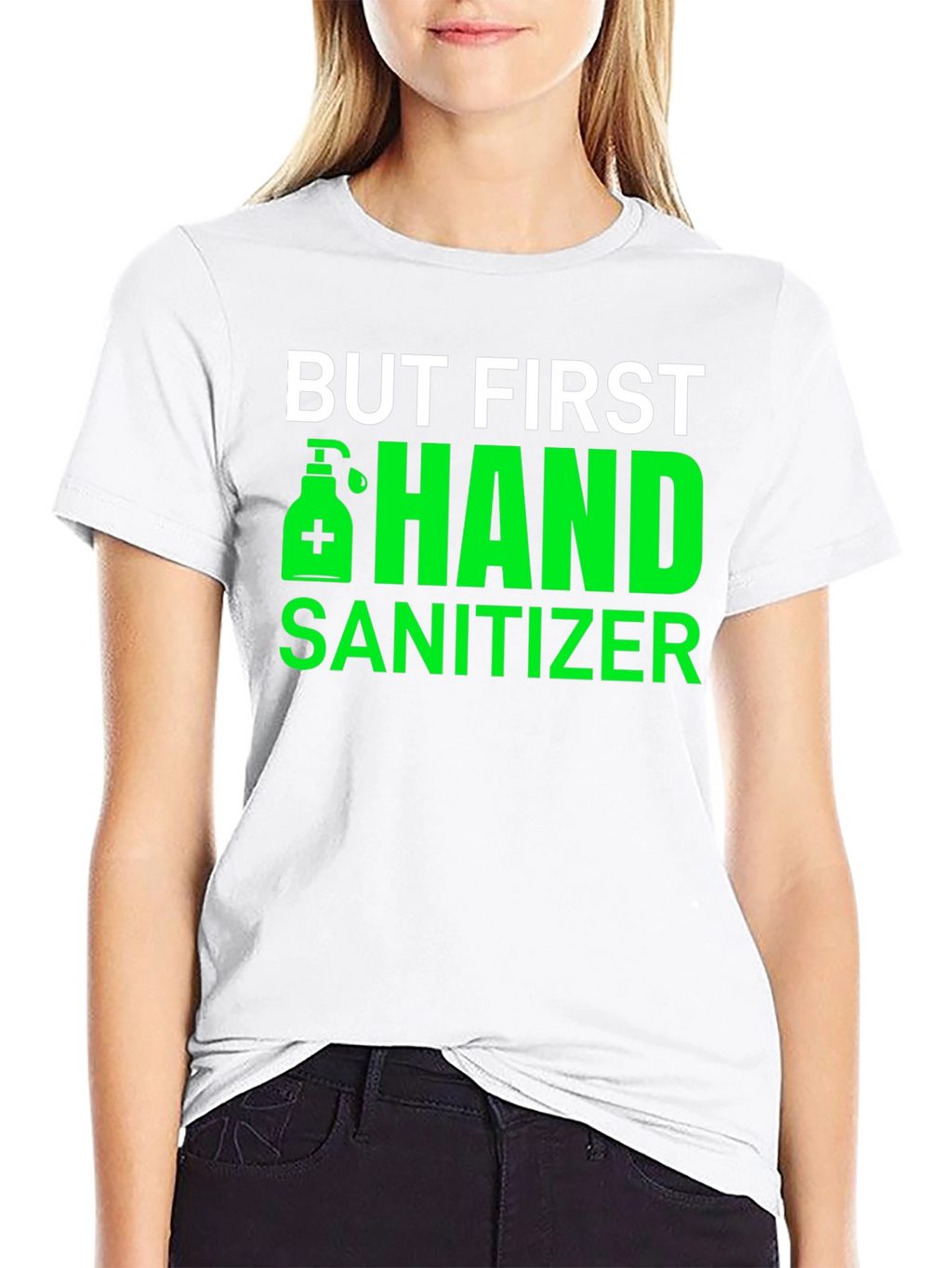 But First Hand Sanitizer Black Tee