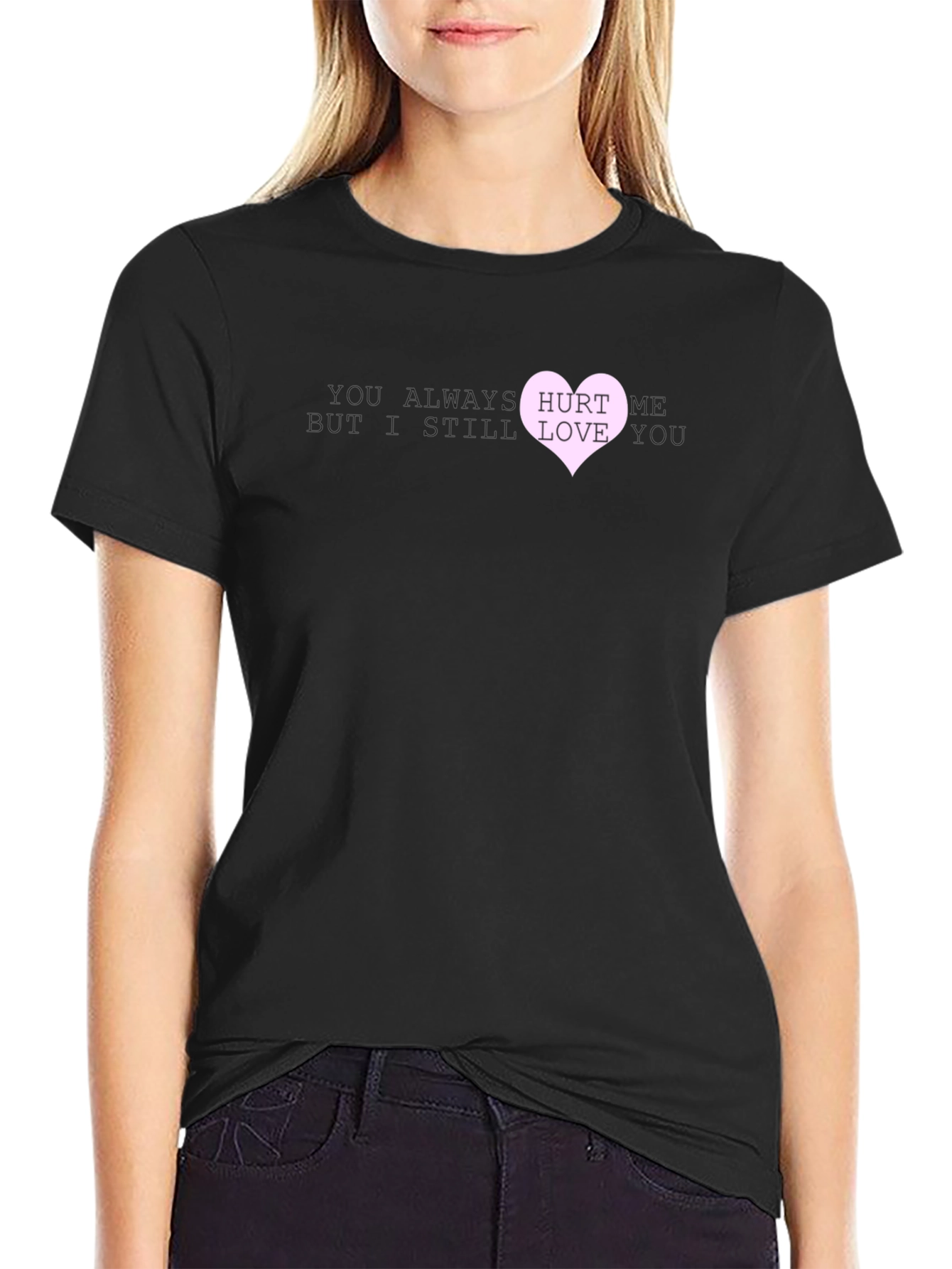 Hurt Me Love You Graphic T-Shirt