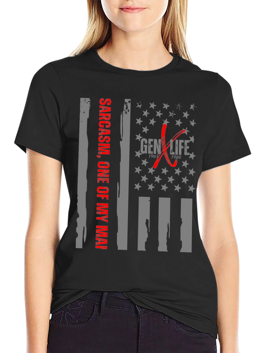 Gen X Life Sarcasm T-Shirt