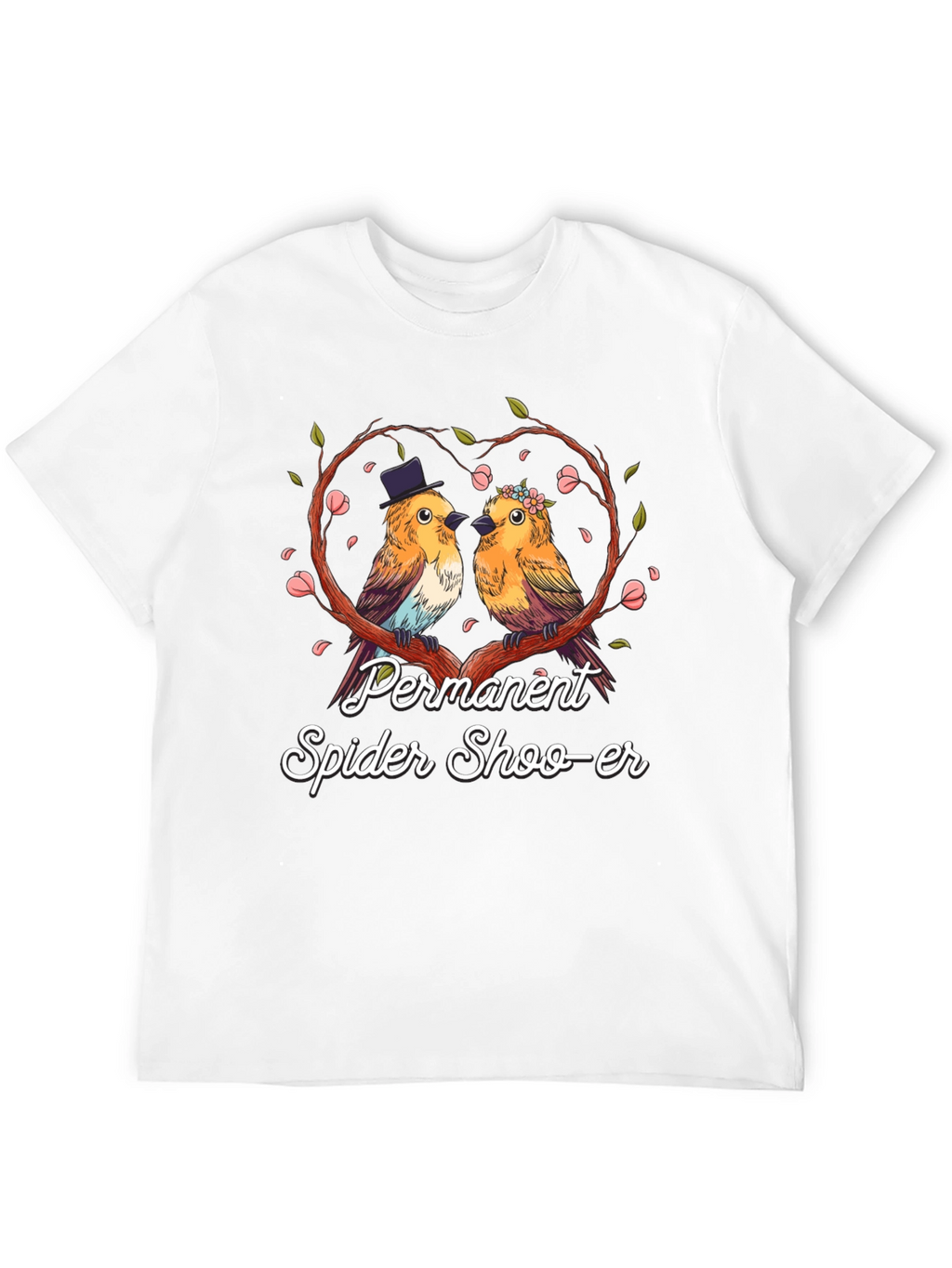 Permanent Spider Shoo-er T-Shirt