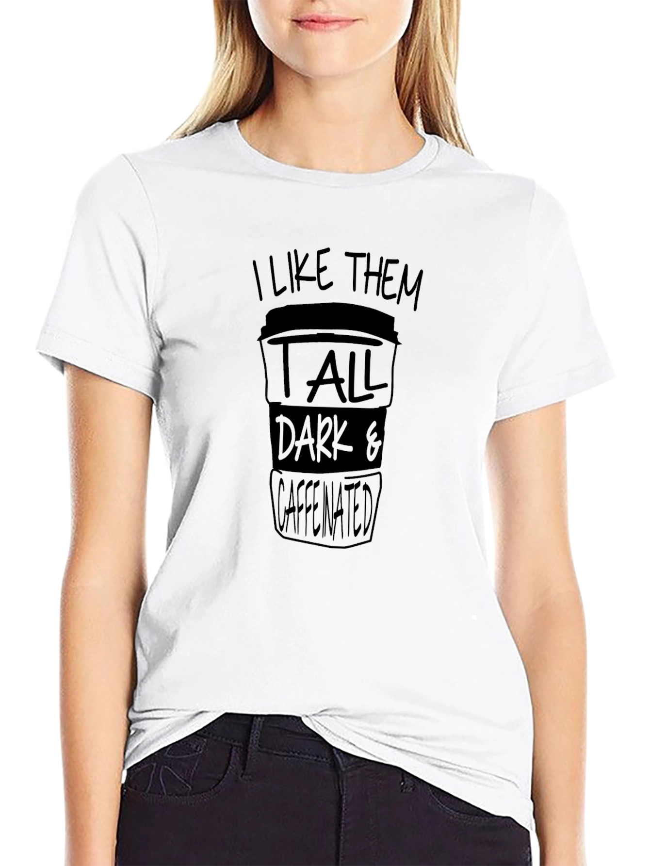 Coffee Lover Tee: Tall Dark & Caffeinated