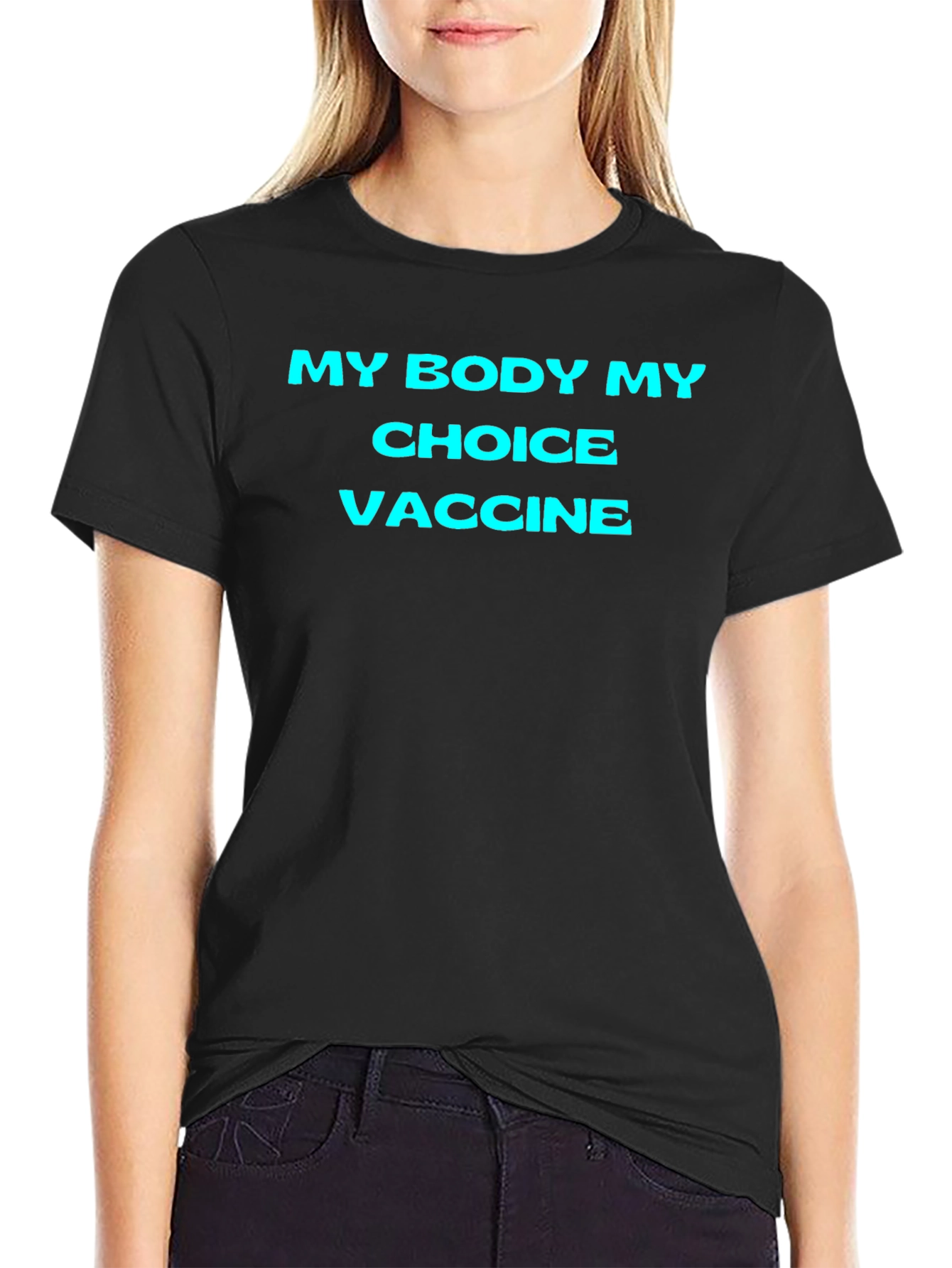 My Body My Choice Vaccine T-Shirt