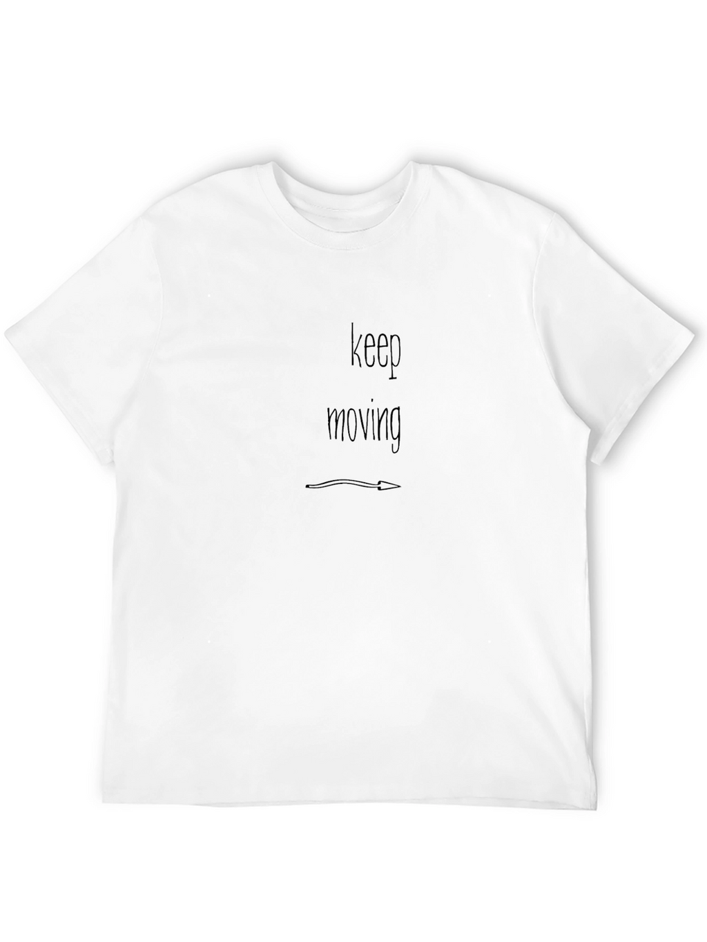 Keep Moving Graphic Tee - Motivational Shirt