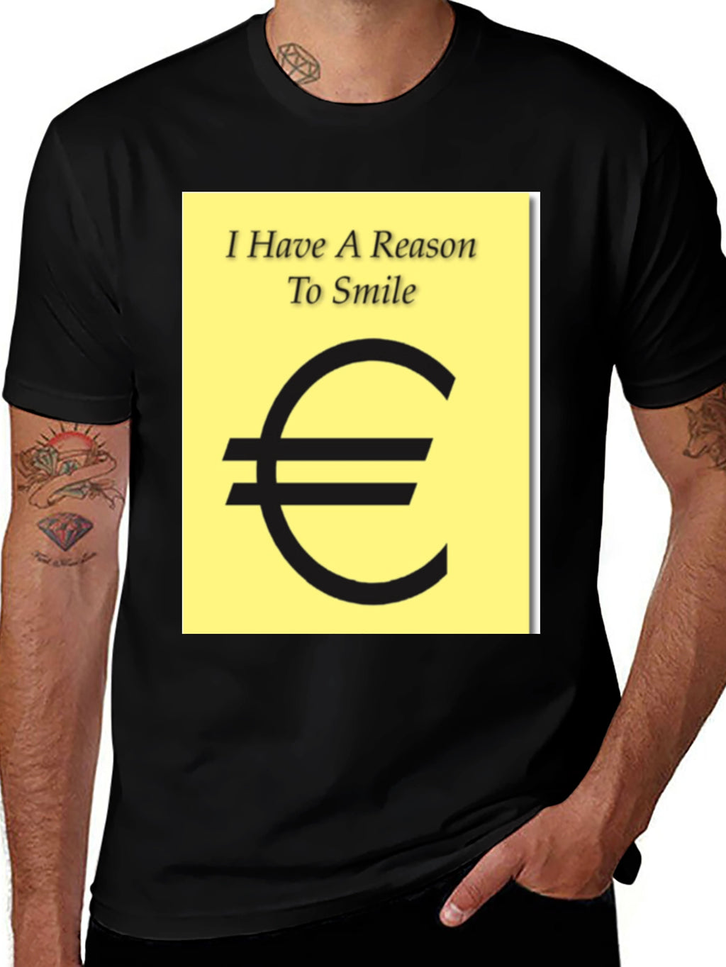I Have A Reason To Smile Euro Sign T-Shirt