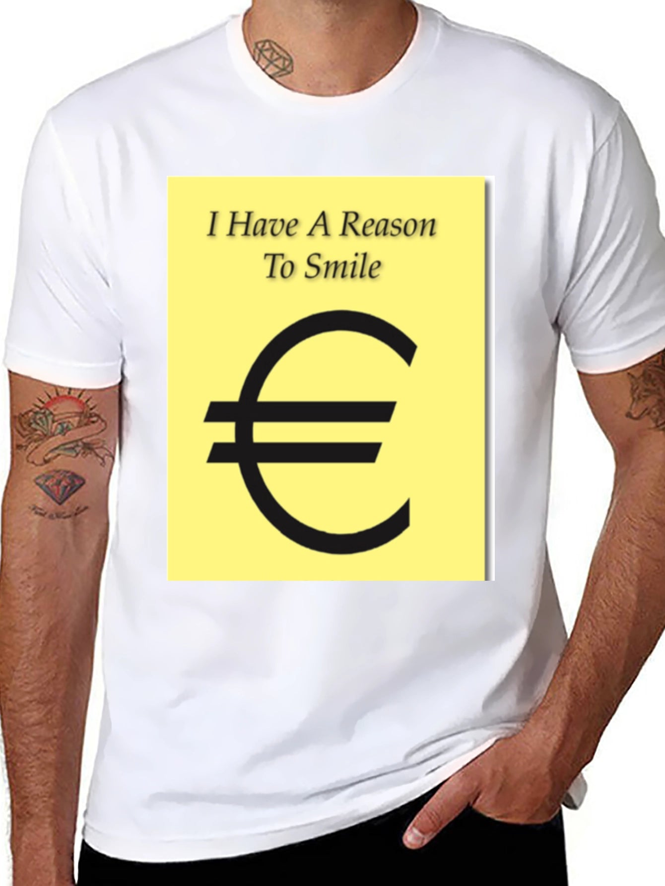 I Have A Reason To Smile Euro Sign T-Shirt