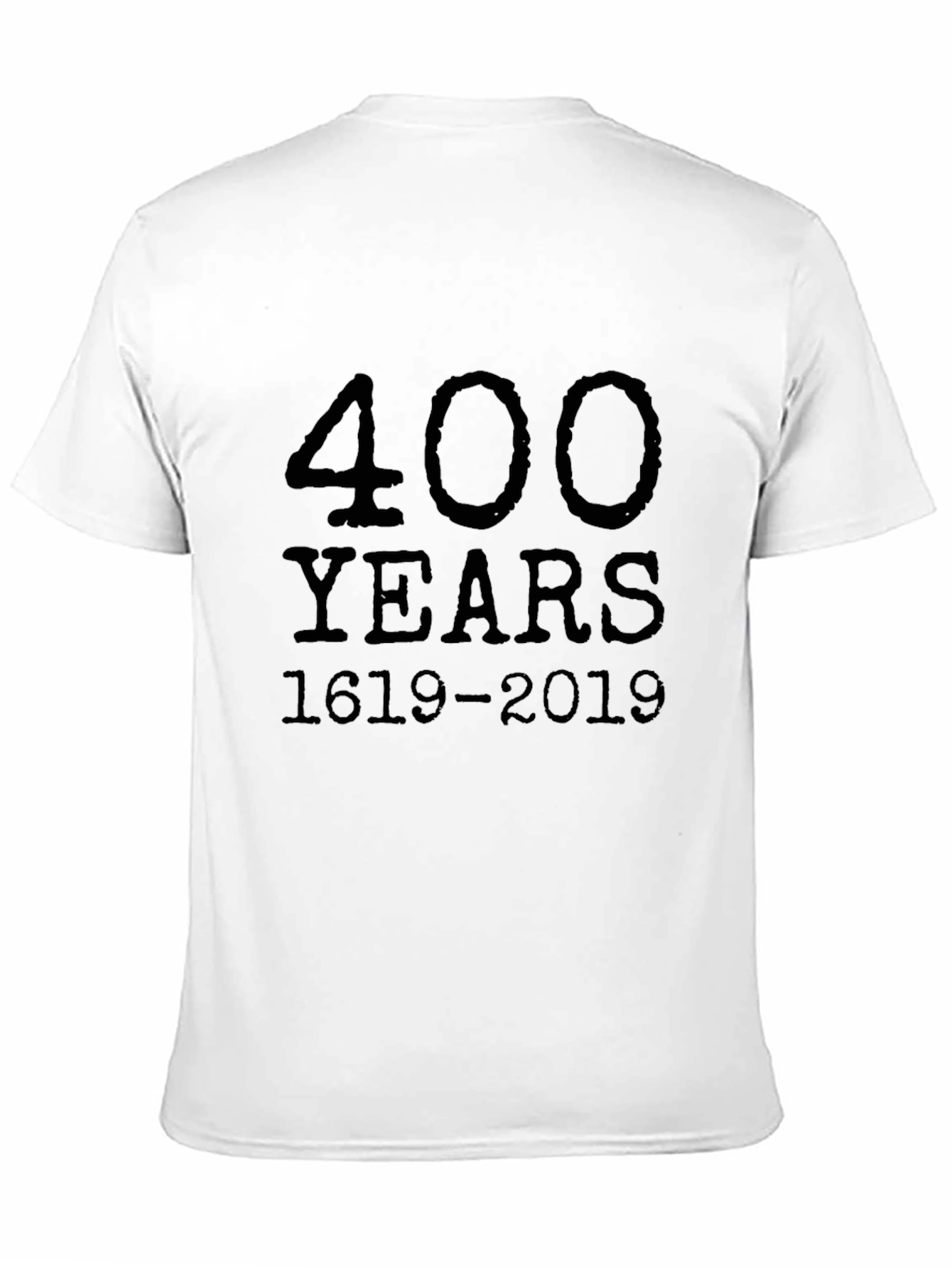 400 Years 1619-2019 Graphic Tee