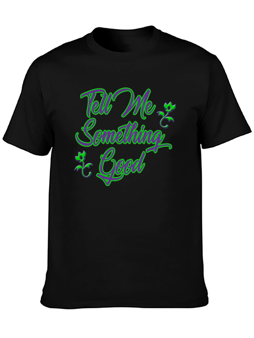 Tell Me Something Good Black Graphic Tee