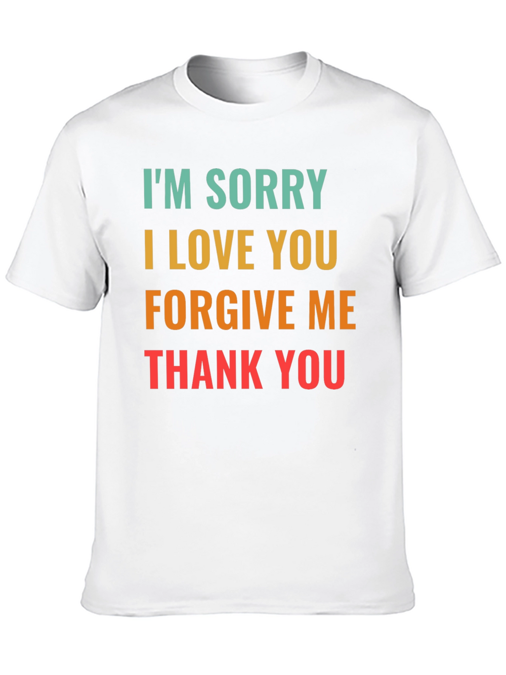 Im Sorry I Love You Graphic Tee