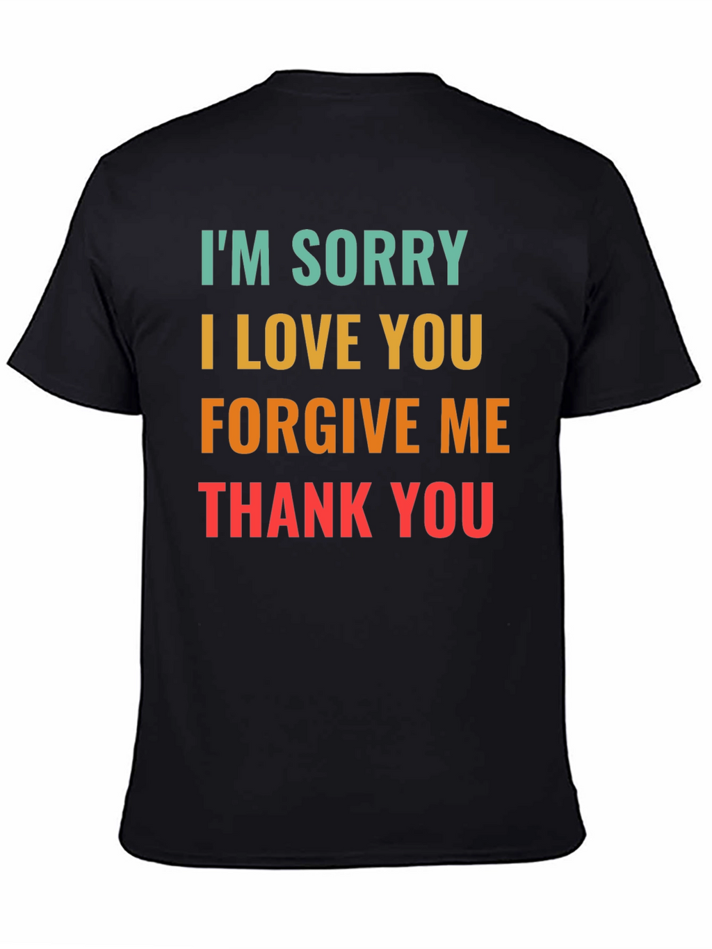 Im Sorry I Love You Graphic Tee