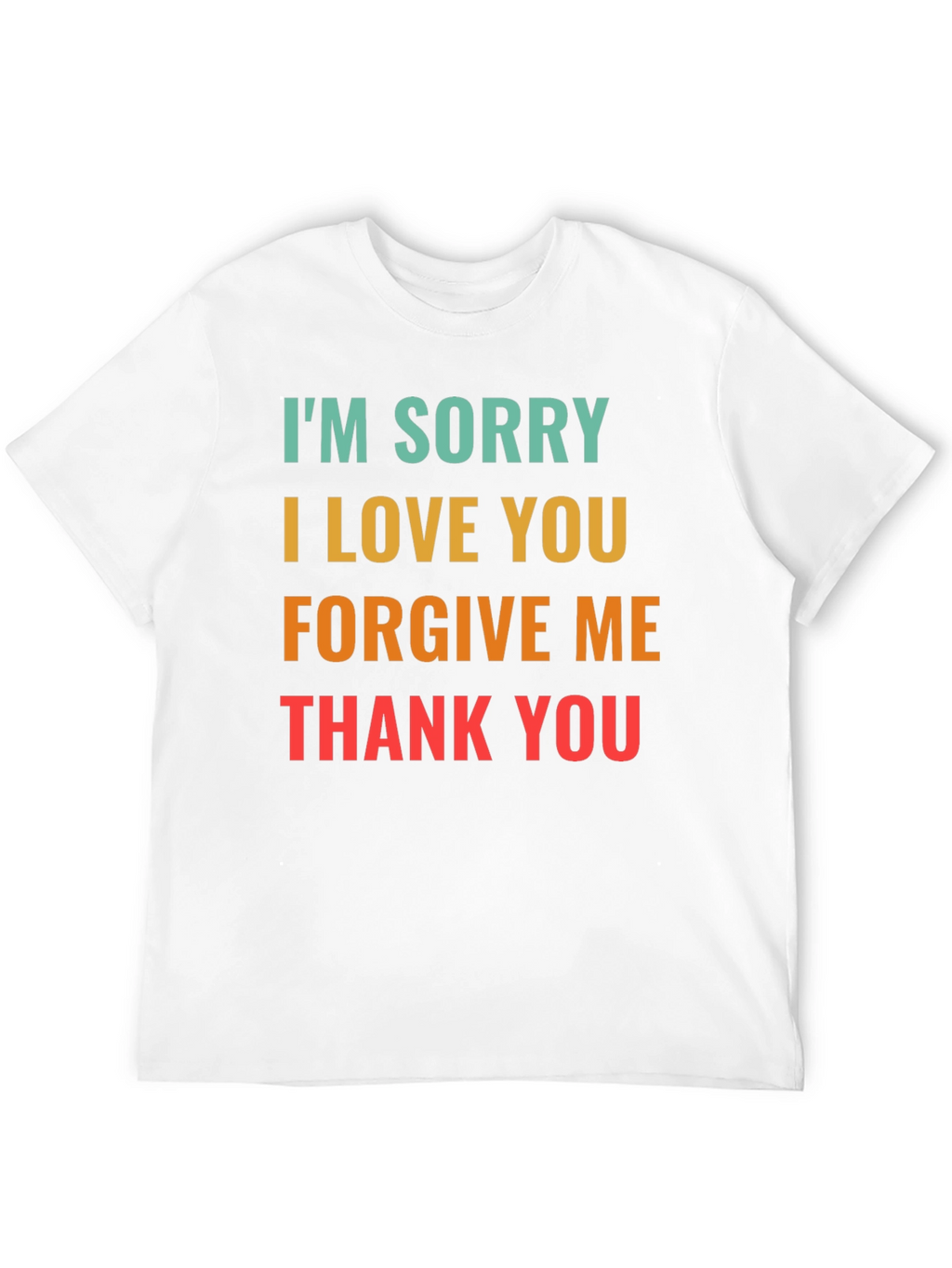 Im Sorry I Love You Graphic Tee