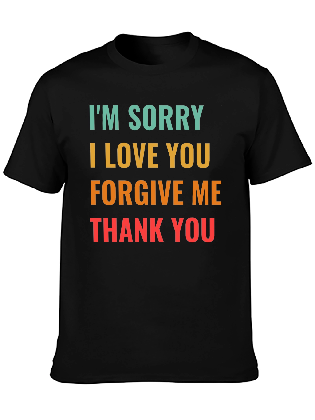 Im Sorry I Love You Graphic Tee