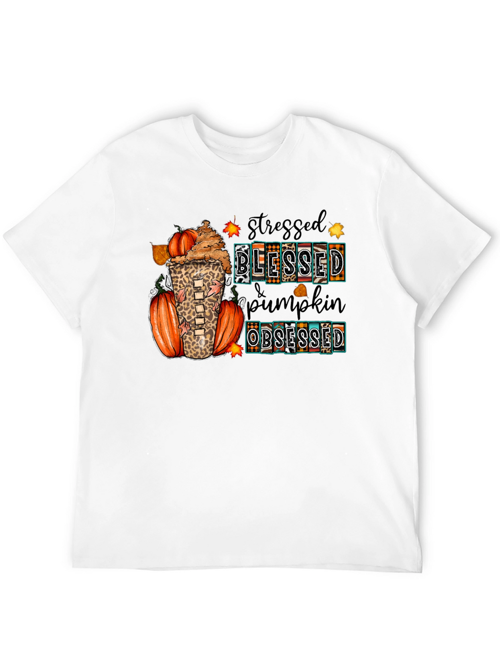 Stressed Blessed Pumpkin Obsessed Fall T-Shirt