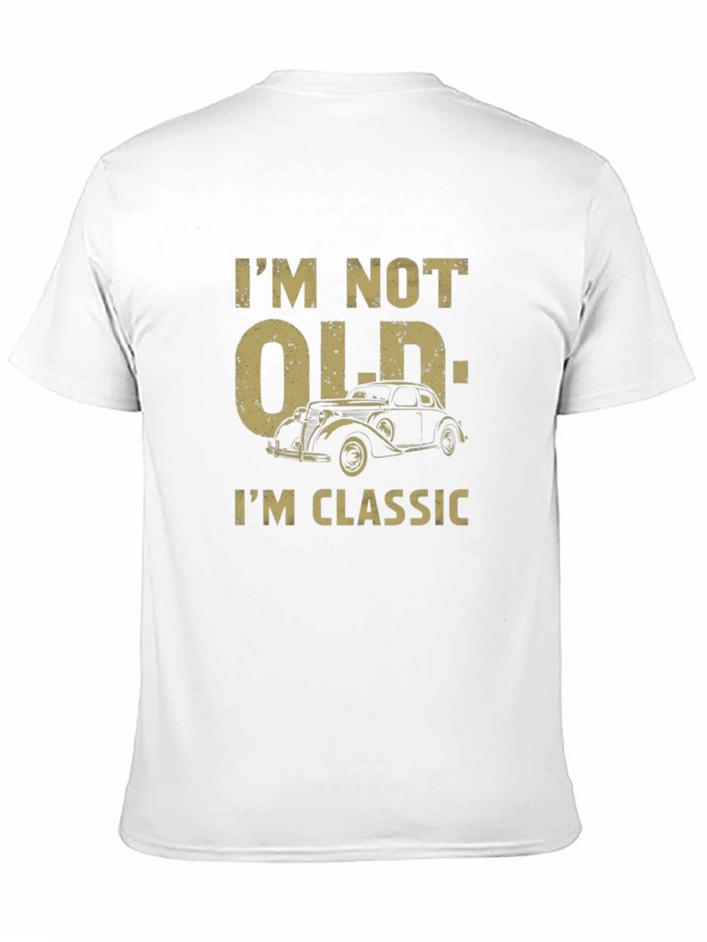 Im Not Old Im Classic Mens T-Shirt