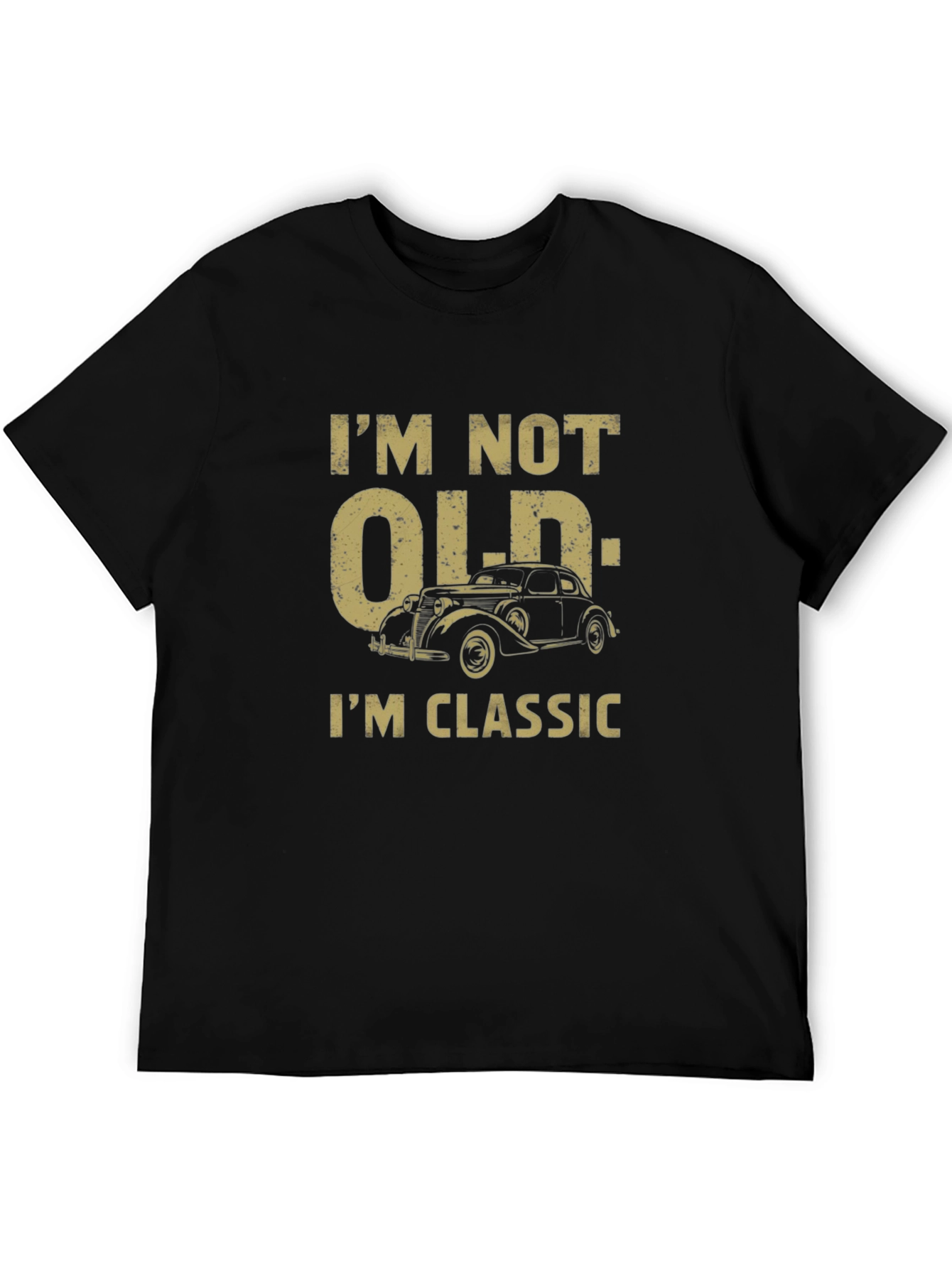 Im Not Old Im Classic Mens T-Shirt